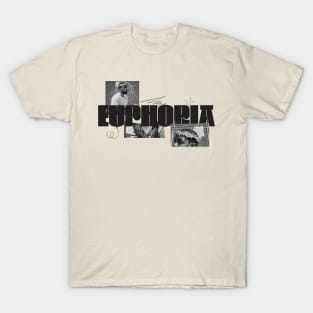 EUPHORIA T-Shirt